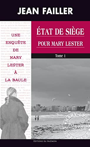 État de siège pour Mary Lester T2