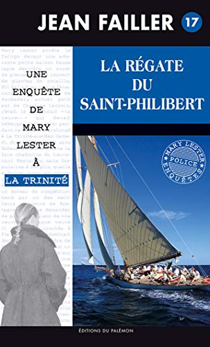 La Régate du Saint-Philibert