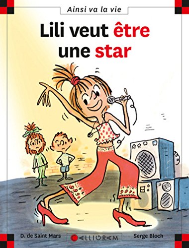 Lili veut être une star